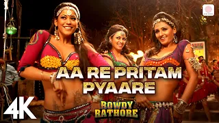 Aa Re Pritam Pyaare | Official 4K Video - Rowdy Rathore|Akshay Kumar|Mamta Sharma|Sajid Wajid 🕺💃