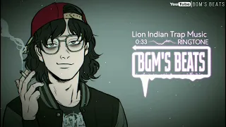 Lion Indian Trap Music Ringtone  | SUBODH SU2 | [Download Link⬇️] BGM'S BEATS..