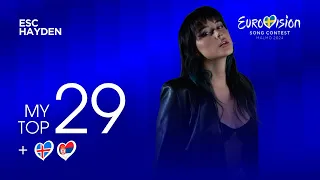 My Top 29 - Eurovision 2024 (NEW: 🇮🇸🇷🇸)