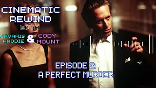 2. A Perfect Murder (1998) | Cinematic Rewind