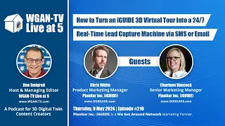 WGAN-TV | How to Turn an iGUIDE 3D Virtual Tour into a Real-Time Lead Capture Machine