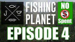 Fishing Planet - No Money Spent Guide - EP. 4 - The Everglades