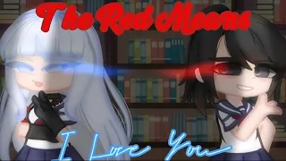 The Red Means I Love You | ⚠️WARNING: BLOOD⚠️ | Gacha club music video | Gcmv | read the description