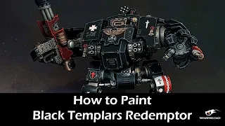 How to Paint Black Templars Redemptor Dreadnought