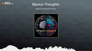 Bipolar Disorder and Sleep Disorders #podcast #bipolar #mentalhealth #insomnia  #fyp