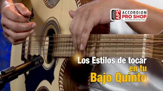 Los diferentes estilos de tocar el Bajo Quinto