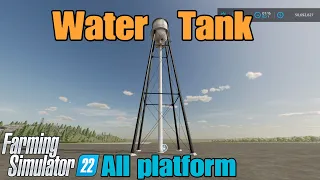 Water Tank    / mod for all platforms on FS22