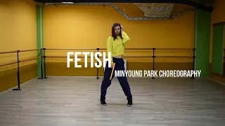 Fetish - Selena Gomez (ft. Gucci Mane) / Dance Cover/ Minyoung Park Choreography