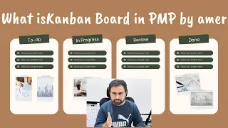 what is kanban in PMP by Amer