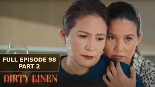 Dirty Linen Full Episode 98 - Part 2/2 | English Subbed