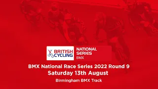 BMX National Series 2022 Round 9  - Birmingham Part 2