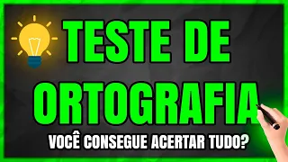 TESTE DE ORTOGRAFIA: Será que Você Consegue Acertar TUDO? (Quiz de Ortografia)