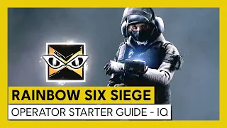 Tom Clancy’s Rainbow Six Siege - Operator Starter Guide - IQ