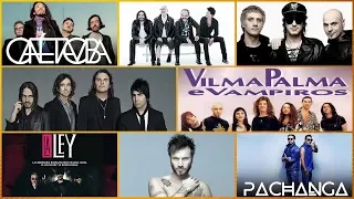 Mana, Vilma Palma, Cafe Tacuba, Caifanes , La Ley, Soda Stereo, Nek, La pachanga