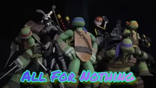TMNT - MV - ALL FOR NOTHING