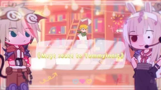 《Mcyt React To Tommyinnit ✍.》Angst?🌼Made by: 神明ꦿ᭄