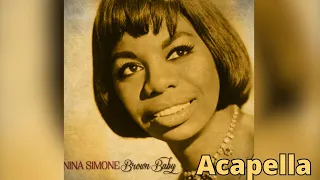 Nina Simone - Brown Baby (Acapella 169bpm A Minor)