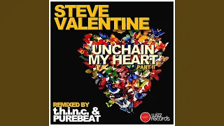 Unchain My Heart (T.h.i.n.c. Remix)