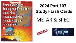 Part 107 Test METAR Flashcards