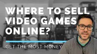 Where To Sell Video Games Online?