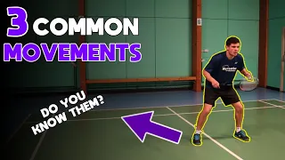 3 Common Movements Everyone Should know In Badminton