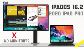 iPadOS 16.2 Full External Monitor Support - Why it’s not Supported on the 2020 iPad Pro!