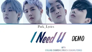BTS I Need U Demo Color Coded Lyrics (Hang/Eng)