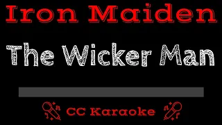 Iron Maiden • The Wicker Man (CC) [Karaoke Instrumental Lyrics]