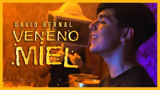 Veneno Miel - (Video Oficial) - David Bernal - DEL Records 2020