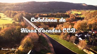 🥰1 Hora de Hinos Tocados CCB | Belíssimos Hinos