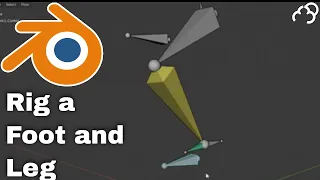 How to Rig a Leg and Foot in Blender Tutorial