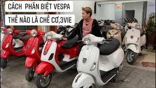 xe máy Vũ Nguyễn | cách phân biệt các đời xe vespa(nhập khẩu,3vie)