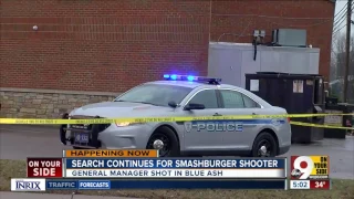 Search continues for Blue Ash Smashburger shooter