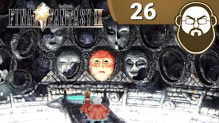 LA VÉRITÉ EST AILLEURS - Final Fantasy IX [#26]