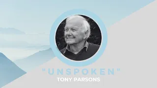 Tony Parsons  "Unspoken"