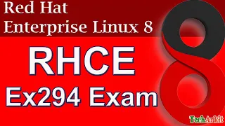 RHCE 8 | EX294 Complete Course Single Video | Ansible Tutorial | Tech Arkit