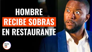 Hombre De Color Recibe Sobras En Restaurante | @DramatizeMeEspanol