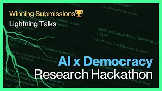 AI x Democracy Hackathon Lightning Talks