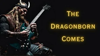 The Dragonborn Comes Cover [With HEAVY METAL Interlude] - SKYRIM