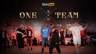 Slotshub | One Team | Music Video