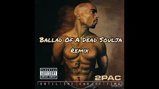 2Pac - Ballad Of A Dead Soulja (remix) Produced By VTZ