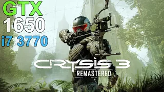 Crysis 3 Remastered GTX 1650 - i7 3770