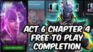 Act 6 Chapter 4 Free To Play Completion 2023 - Thronebreaker Push - Marvel Contest of Champions