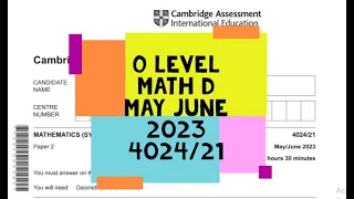 O Level Mathematics D Paper 2 4024/21 May/June 2023