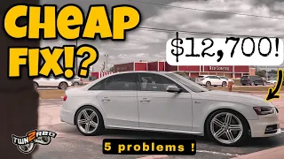 EVERYTHING WRONG with my 10 sec AUDI S4 b8.5!