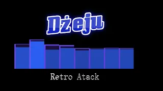 Dżeju - Retro Atack (20.04.2024)