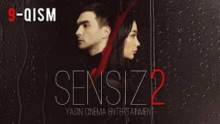 Sensiz 2mavsum (o'zbek serial) 9-qism | Сенсиз 2мавсум (ўзбек сериал) 9-қисм