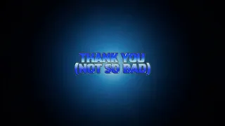 B3nte, Amero & Luupin - Thank You (Not So Bad)