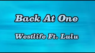 Back At One - Westlife ft. Lulu (Lyrics)