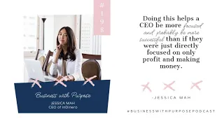 Prioritizing Profit, People, and Planet | EP 198: Jessica Mah, CEO of inDinero